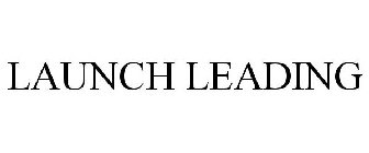 LAUNCHLEADING