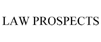LAW PROSPECTS