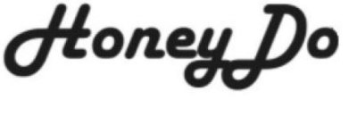 HONEY DO