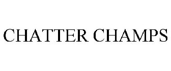 CHATTER CHAMPS