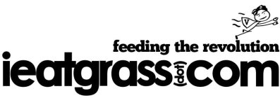 IEATGRASS(DOT)COM FEEDING THE REVOLUTION