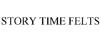 STORY TIME FELTS