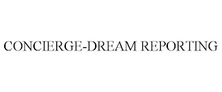 CONCIERGE-DREAM REPORTING