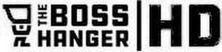 THE BOSS HANGER HD