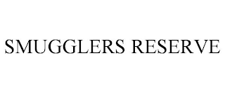 SMUGGLERS RESERVE