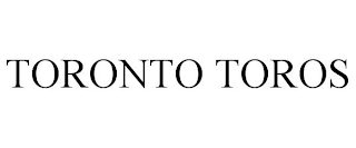 TORONTO TOROS