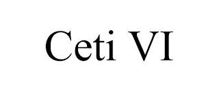 CETI VI