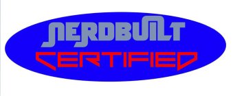 NERDBUILT CERTIFIED