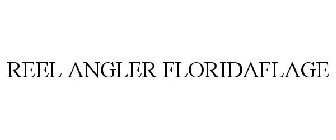 REEL ANGLER FLORIDAFLAGE