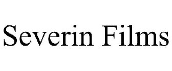 SEVERIN FILMS