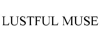 LUSTFUL MUSE