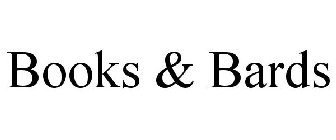 BOOKS & BARDS