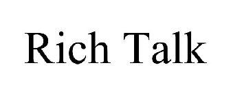 RICH TALK