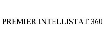 PREMIER INTELLISTAT 360