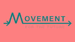 MOVEMENT FOR THE FUTURE