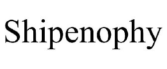 SHIPENOPHY
