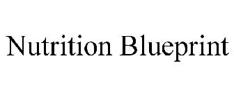 NUTRITION BLUEPRINT