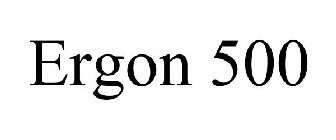 ERGON 500