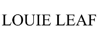 LOUIE LEAF