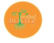 TWISTED ROOTZ EST. 2012