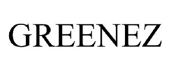 GREENEZ