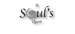 A SOUL'S QUEST