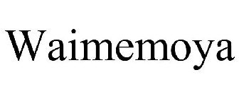 WAIMEMOYA