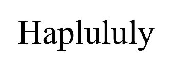 HAPLULULY