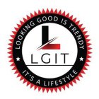 LOOKING GOOD IS TRENDY LGIT IT'S A LIFESTYLE