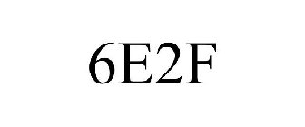 6E2F