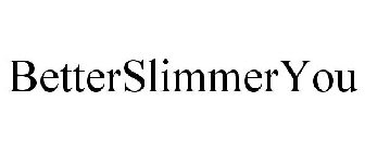 BETTERSLIMMERYOU