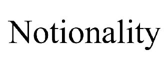 NOTIONALITY