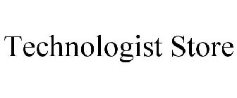 TECHNOLOGIST STORE