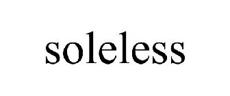 SOLELESS