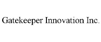 GATEKEEPER INNOVATION INC.