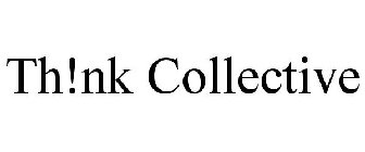 TH!NK COLLECTIVE