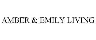 AMBER & EMILY LIVING