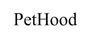 PETHOOD