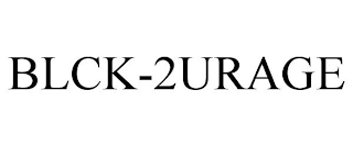 BLCK-2URAGE