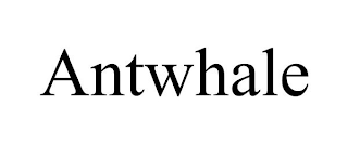 ANTWHALE