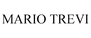 MARIO TREVI
