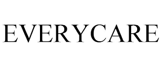 EVERYCARE