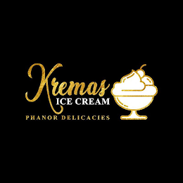 KREMAS ICE CREAM PHANOR DELICACIES