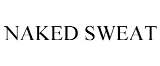 NAKED SWEAT