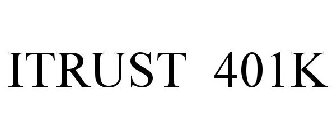 ITRUST 401K