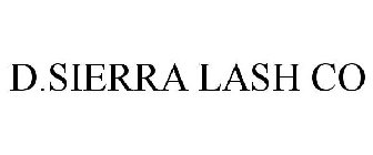 D.SIERRA LASH CO