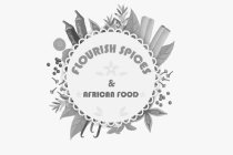 FLOURISH SPICES & AFRICAN FOOD