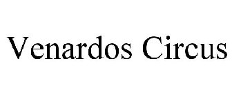 VENARDOS CIRCUS