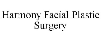 HARMONY FACIAL PLASTIC SURGERY