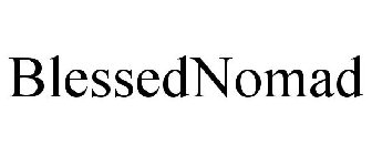 BLESSEDNOMAD